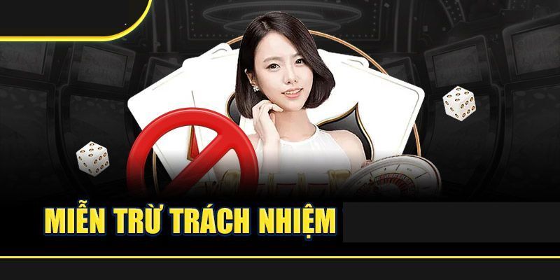 Những lưu ý về chính sách miễn trừ trách nhiệm gwin